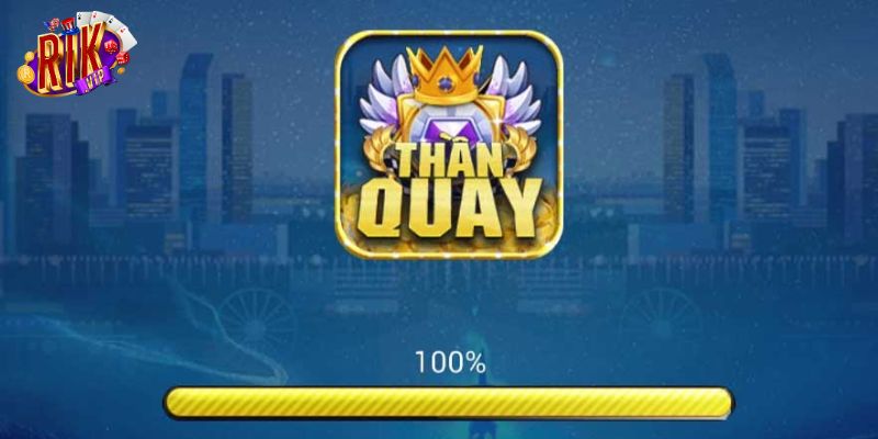 Bí kíp chơi nổ hũ Thần Quay thắng lớn